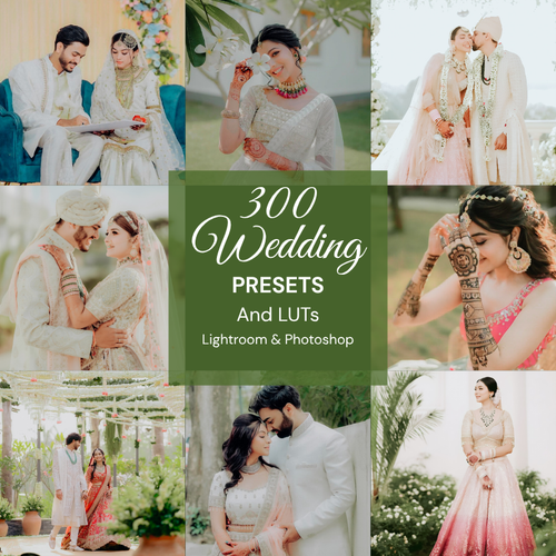 300+ INDIAN WEDDING LIGHTROOM PRESETS AND LUTS